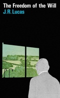 Cover: The Freedom of the Will - Oxford University Press