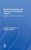 Cover: Social Psychology and Theories of Consumer Culture - Routledge