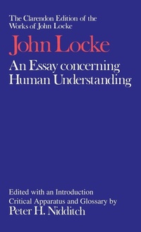 Enlarge image Cover: The Clarendon Edition of the Works of John Locke: An Essay concerning Human Understanding - Clarendon Press