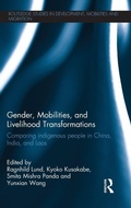 Cover: Gender, Mobilities, and Livelihood Transformations - Routledge