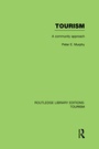 Cover: Tourism: A Community Approach (RLE Tourism) - Routledge