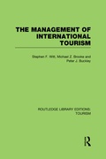 Cover: The Management of International Tourism (RLE Tourism) - Routledge