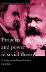 Cover: Property and Power in Social Theory - Routledge
