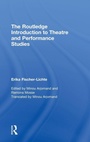 Cover: The Routledge Introduction to Theatre and Performance Studies - Routledge