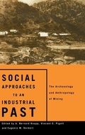 Cover: Social Approaches to an Industrial Past - Routledge