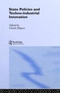 Cover: State Policies and Techno-Industrial Innovation - Routledge