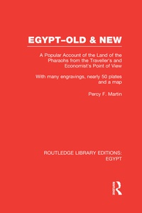 Enlarge image Cover: Egypt, Old and New (RLE Egypt) - Routledge