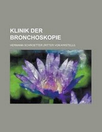 Enlarge image Cover: Klinik Der Bronchoskopie - Rarebooksclub.com
