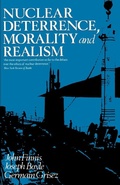 Cover: Nuclear Deterrence, Morality and Realism - Clarendon Press