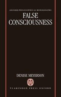 Enlarge image Cover: False Consciousness - Clarendon Press