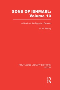 Enlarge image Cover: Sons of Ishmael (RLE Egypt) - Routledge