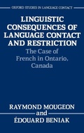 Cover: Linguistic Consequences of Language Contact and Restriction - Clarendon Press