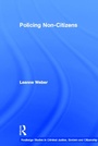 Cover: Policing Non-Citizens - Routledge