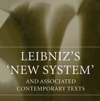 Enlarge image Cover: Leibniz's 'New System' and Associated Contemporary Texts - Oxford University Press