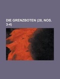 Cover: Die Grenzboten (28, Nos. 3-4 ) - Rarebooksclub.com