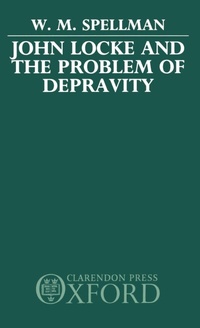 Enlarge image Cover: John Locke and the Problem of Depravity - Clarendon Press