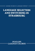 Cover: Language Selection and Switching in Strasbourg - Clarendon Press