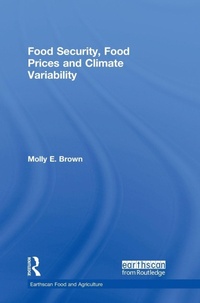 Enlarge image Cover: Food Security, Food Prices and Climate Variability - Routledge