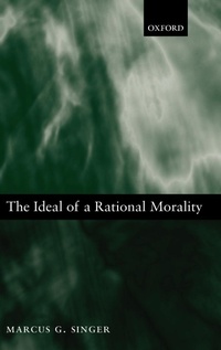 Enlarge image Cover: The Ideal of a Rational Morality - Oxford University Press
