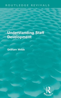 Enlarge image Cover: Understanding Staff Development (Routledge Revivals) - Routledge