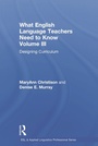 Cover: What English Language Teachers Need to Know Volume III - Routledge