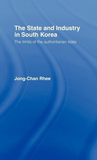 Abbildung von: The State and Industry in South Korea - Routledge