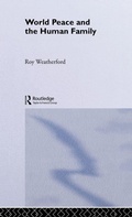 Cover: World Peace and the Human Family - Routledge
