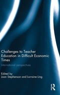 Cover: Challenges to Teacher Education in Difficult Economic Times - Routledge