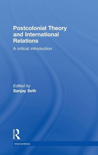 Enlarge image Cover: Postcolonial Theory and International Relations - Routledge