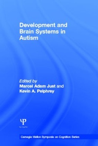 Enlarge image Cover: Development and Brain Systems in Autism - Psychology Press Ltd