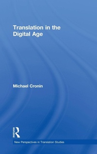 Enlarge image Cover: Translation in the Digital Age - Routledge