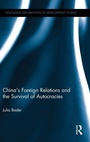 Cover: China's Foreign Relations and the Survival of Autocracies - Routledge