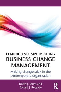 Abbildung von: Leading and Implementing Business Change Management - Routledge