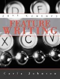 Abbildung von: 21st Century Feature Writing - Pearson