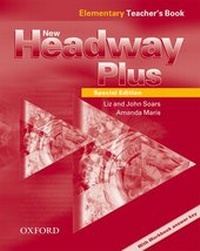 Abbildung von: New Headway Plus Special Edition Elementary Teachers Book - Oxford University Press