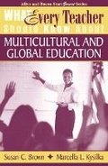 Cover: What Every Teacher Should Know About Multicultural and Global Education - Pearson