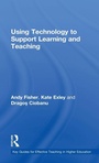 Cover: Using Technology to Support Learning and Teaching - Routledge