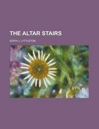 Enlarge image Cover: The Altar Stairs - Rarebooksclub.com