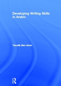 Enlarge image Cover: Developing Writing Skills in Arabic - Routledge