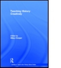 Enlarge image Cover: Teaching History Creatively - Routledge