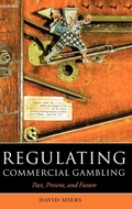Cover: Regulating Commercial Gambling - Oxford University Press