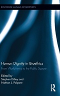 Cover: Human Dignity in Bioethics - Routledge