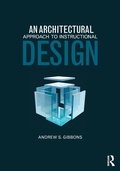 Cover: An Architectural Approach to Instructional Design - Routledge