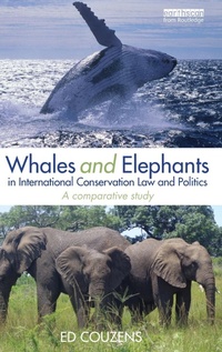 Abbildung von: Whales and Elephants in International Conservation Law and Politics - Routledge