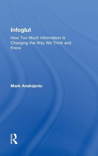 Abbildung von: Infoglut - Routledge
