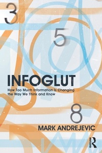 Abbildung von: Infoglut - Routledge