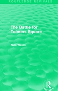 Cover: The Battle for Tolmers Square (Routledge Revivals) - Routledge