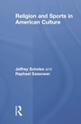 Bild: Religion and Sports in American Culture - Routledge