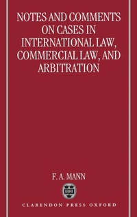 Abbildung von: Notes and Comments on Cases in International Law, Commercial Law, and Arbitration - Clarendon Press