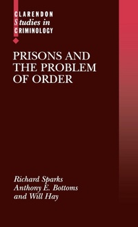 Enlarge image Cover: Prisons and the Problem of Order - Oxford University Press